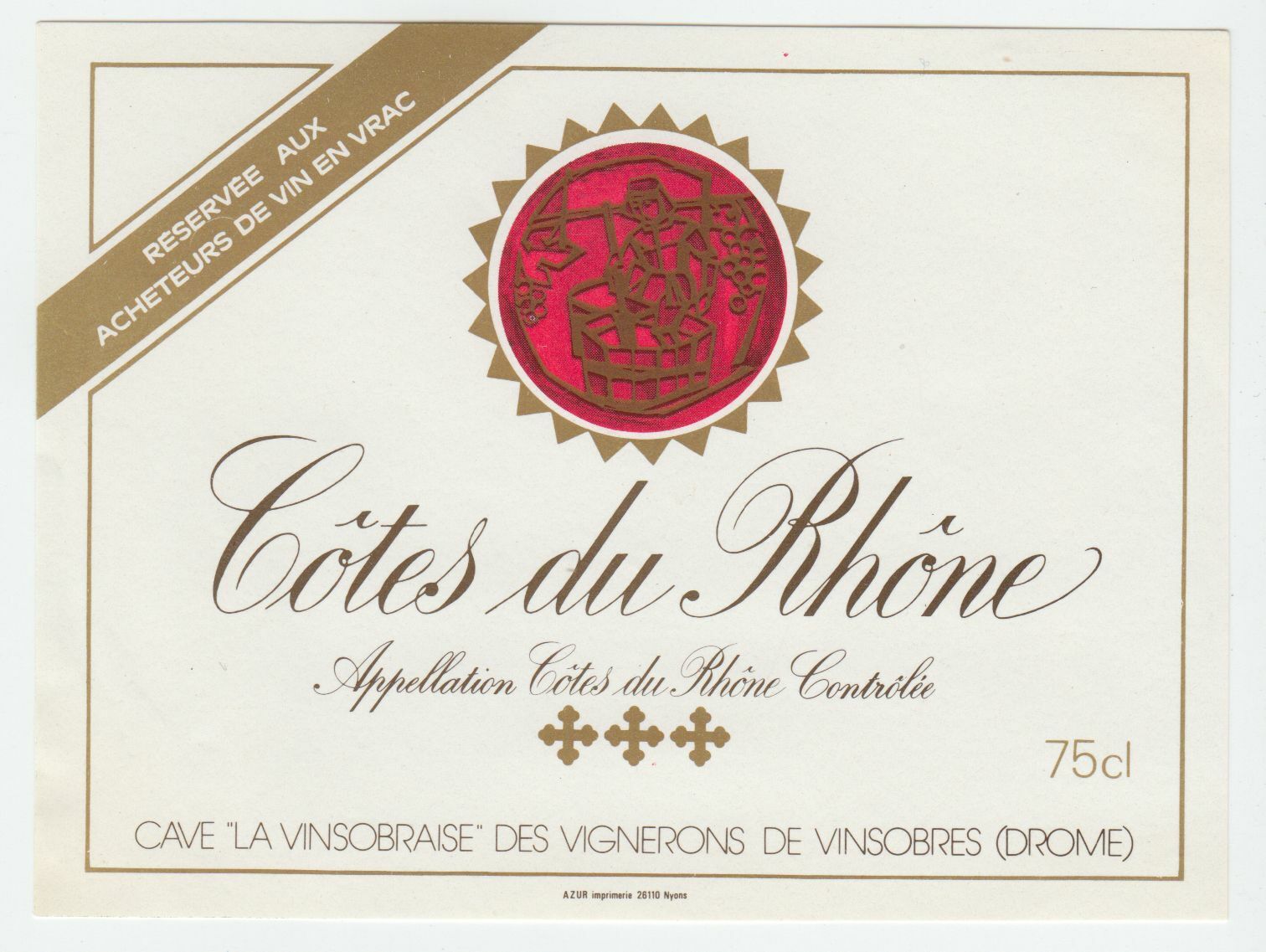 ETIQUETTE DE VIN COTES DU RHONE CAVE LA VINSOBRAISE 402581823756