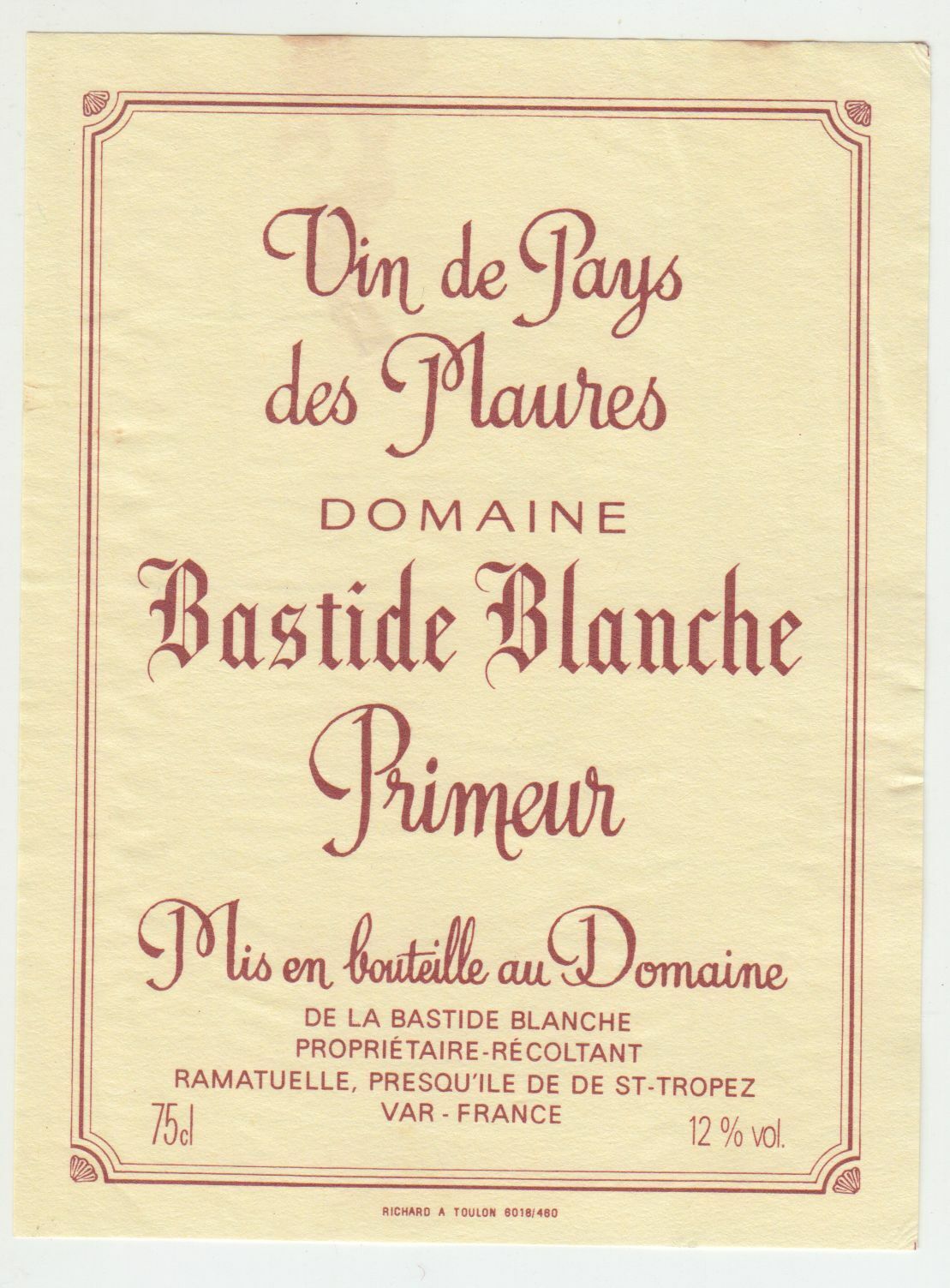 ETIQUETTE DE VIN DE PAYS DES MAURES DOMAINE BASTIDE BLANCHE RAMATUELLE 124570864106