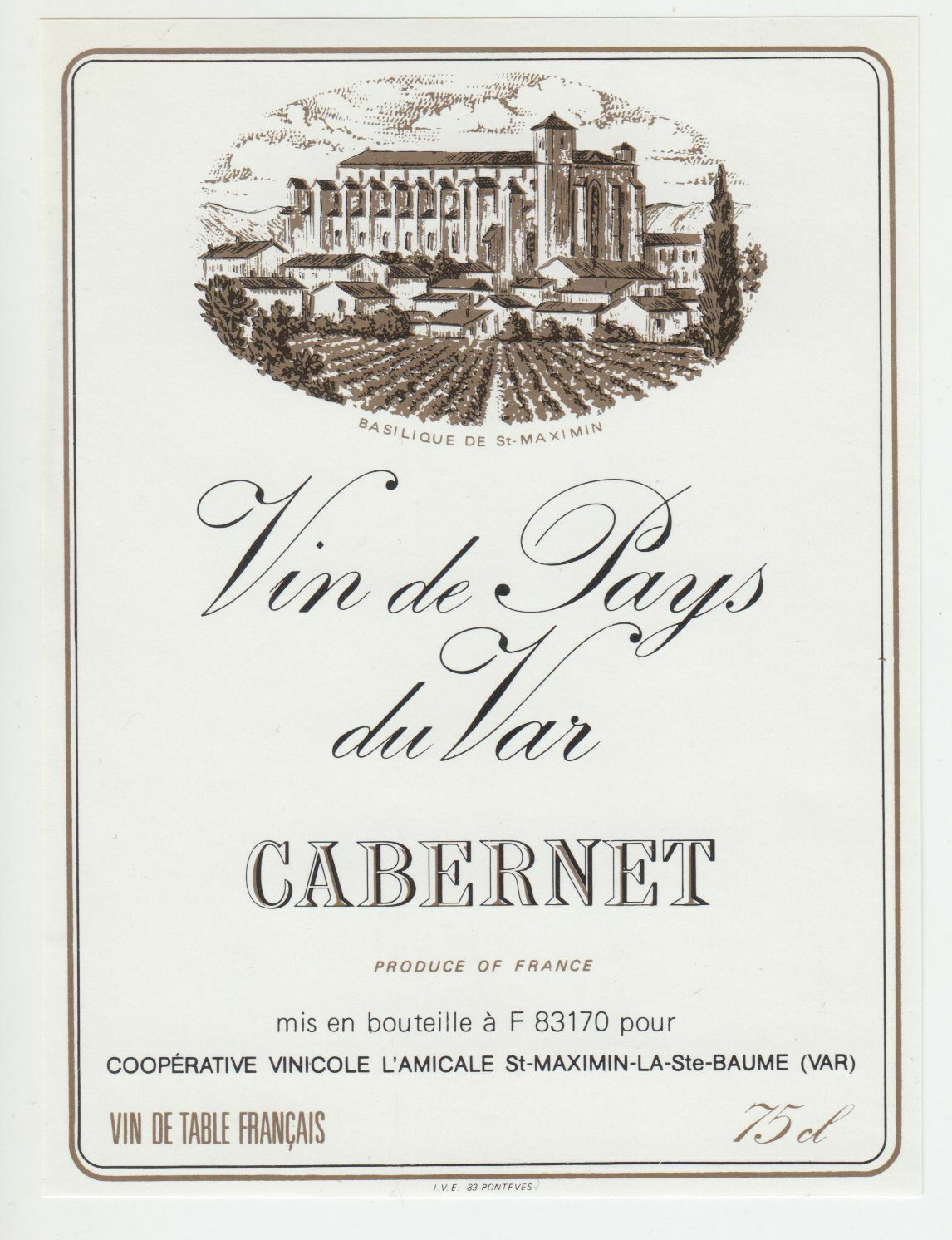 ETIQUETTE DE VIN DE PAYS DU VAR CABERNET L AMICALE ST MAXIMIN 402687606176