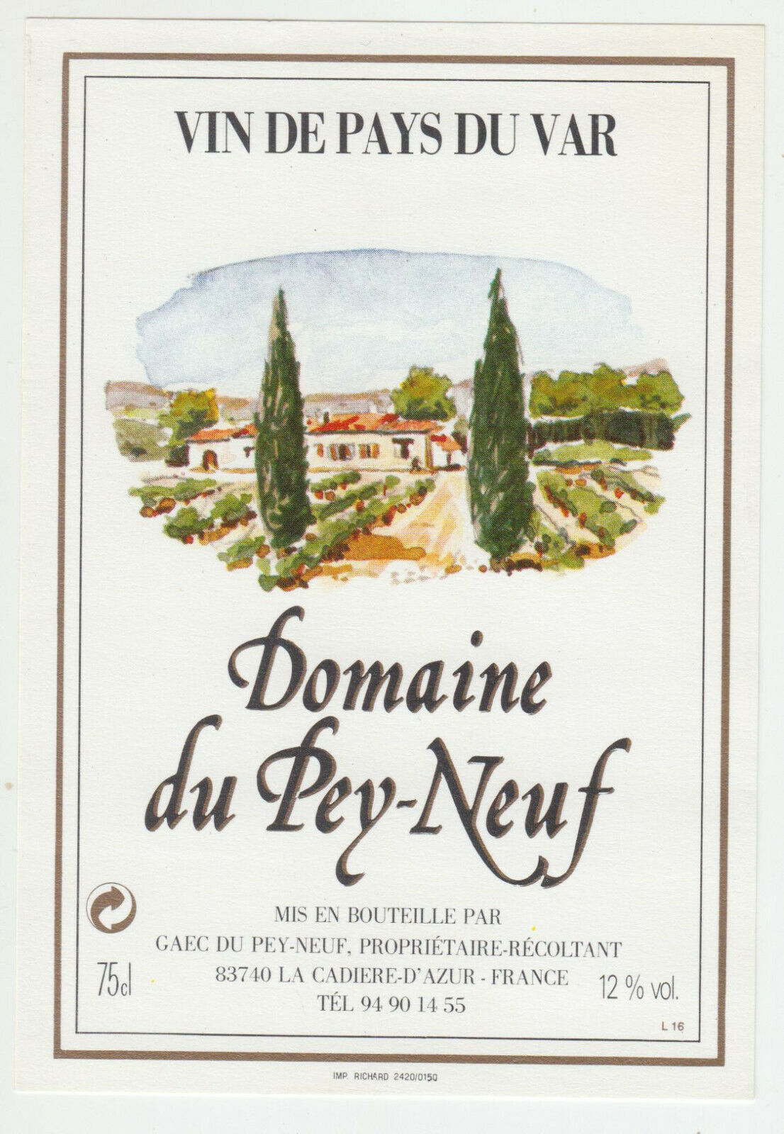 ETIQUETTE DE VIN DE PAYS DU VAR DOMAINE DU PEY NEUF LA CADIERE 402687606196