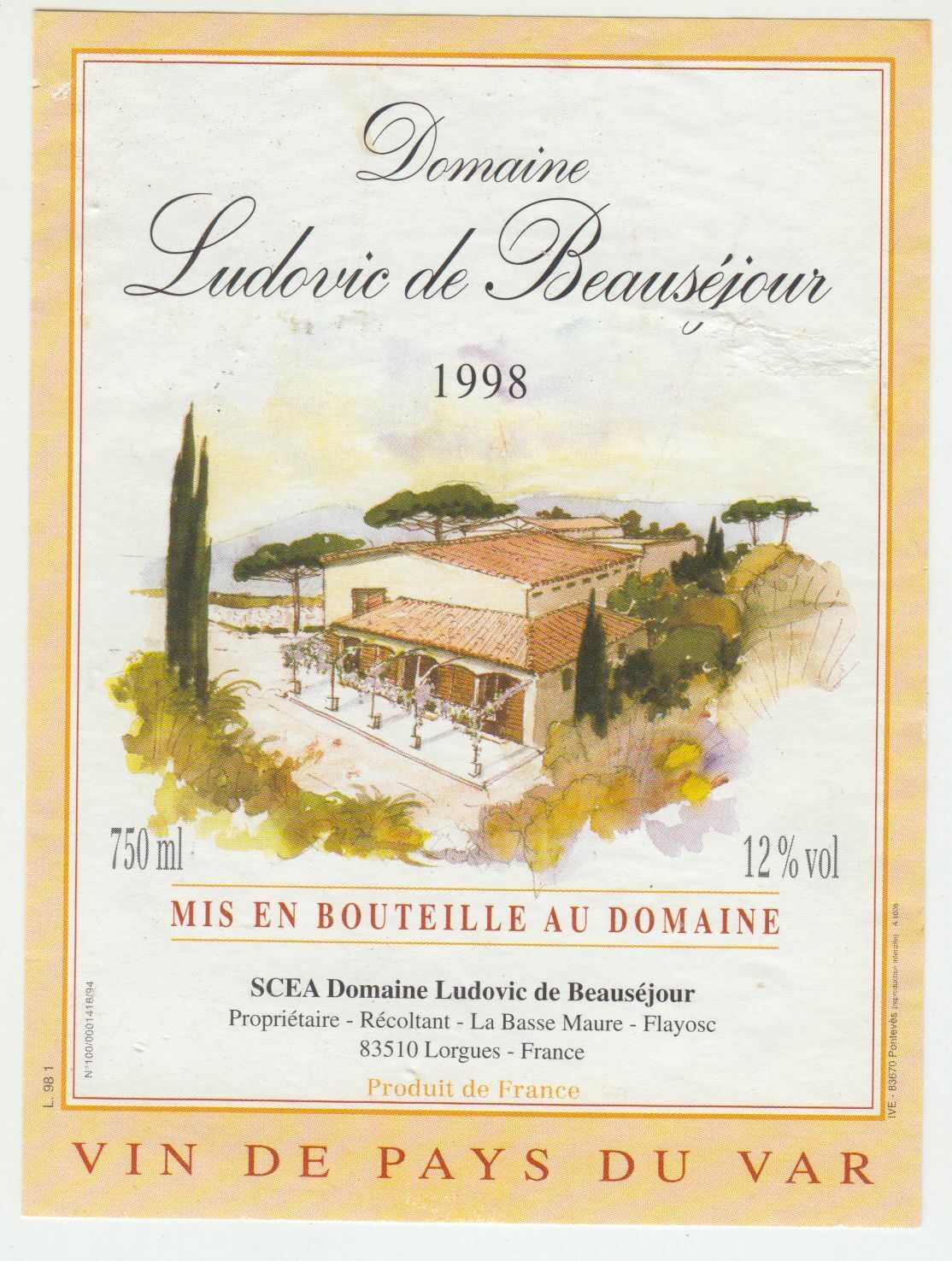 ETIQUETTE DE VIN DE PAYS DU VAR DOMAINE LUDOVIC DE BEAUSEJOUR 1998 LORGUES 124569409456