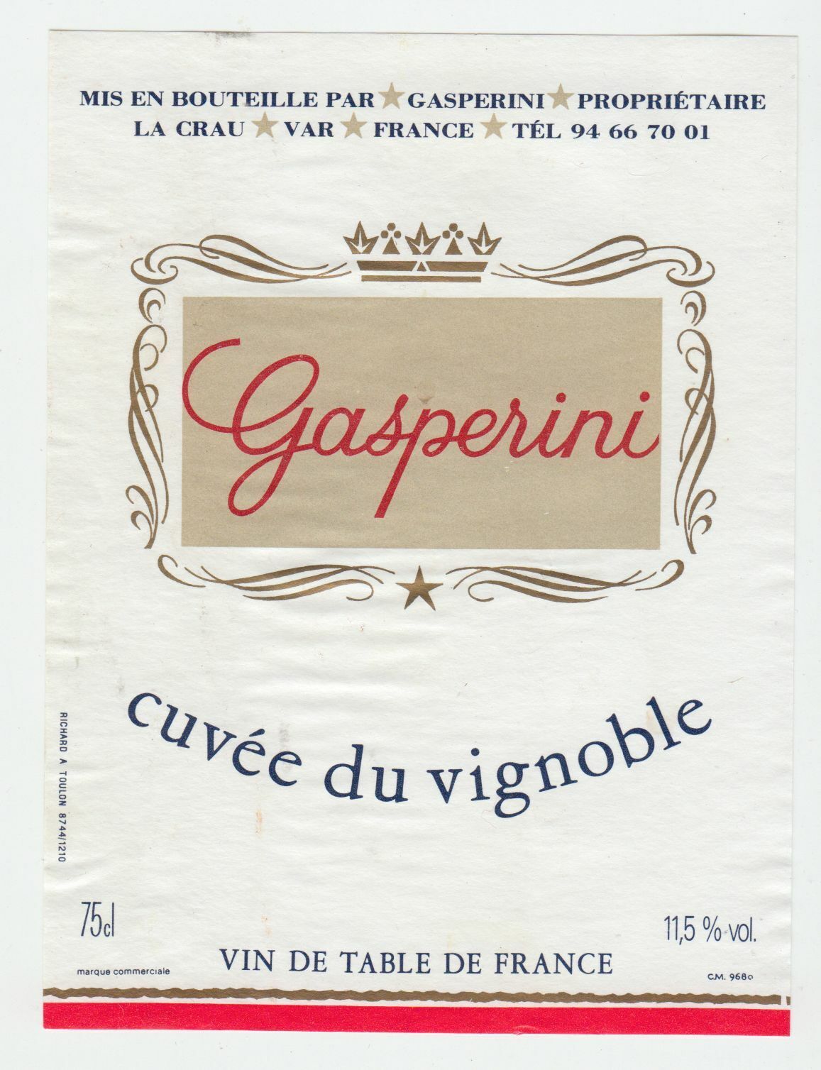 ETIQUETTE DE VIN GASPERINI CUVEE DU VIGNOBLE LA CRAU VAR 124438229326