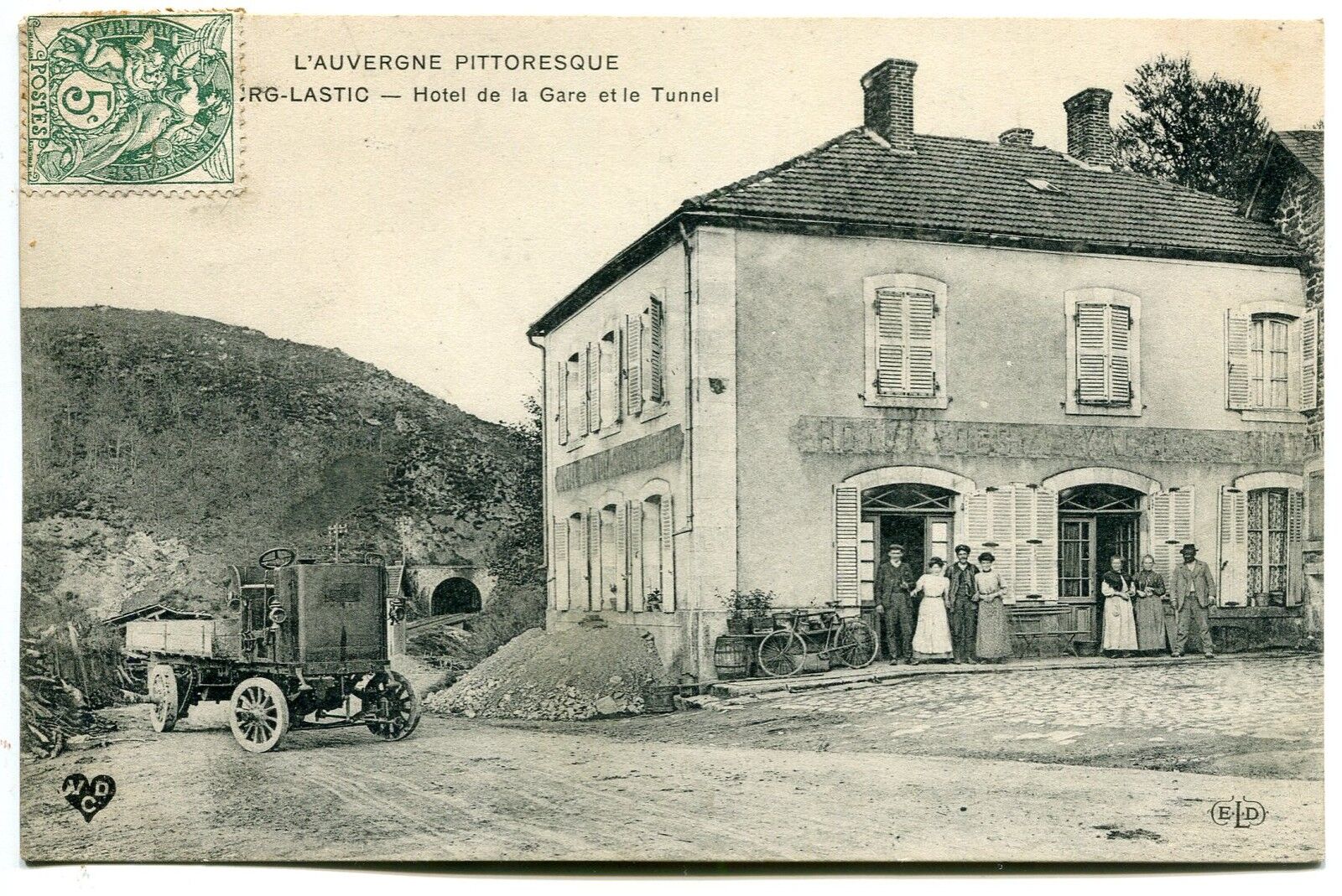 CARTE POSTALE BOURG LASTIC HOTELDE LA GARE ET LE TUNNEL 400760474467