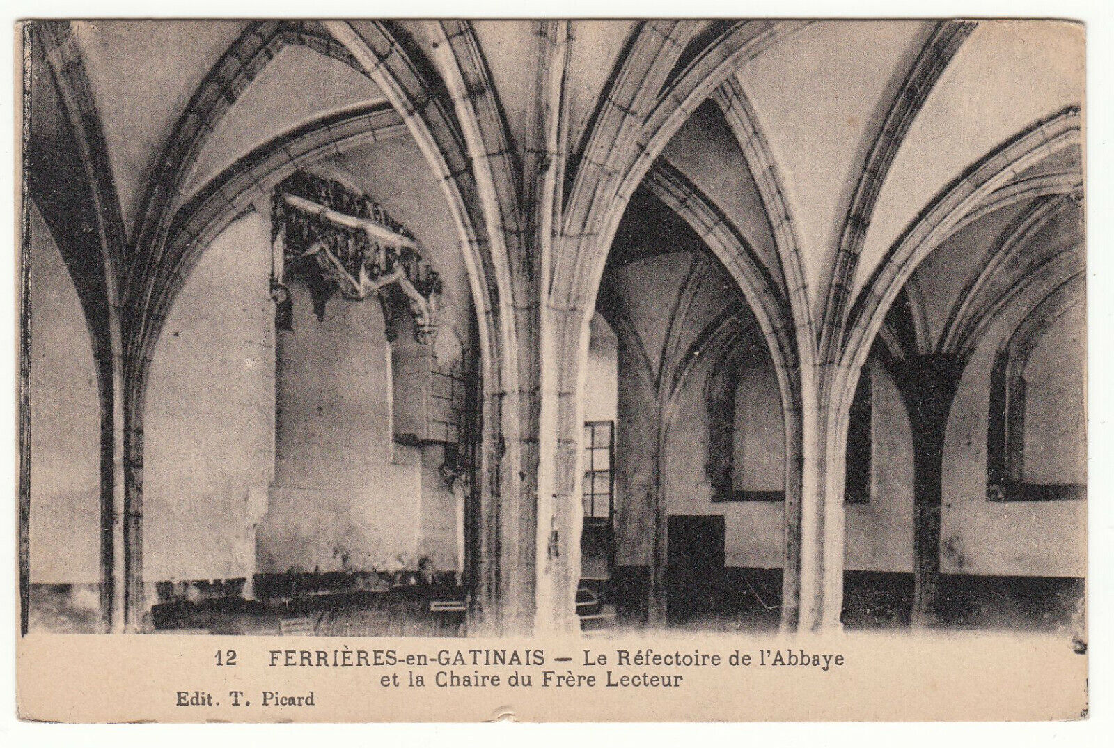 CARTE POSTALE FERRIERES EN GATINAIS LE REFECTOIRE DE L ABBAYE ET LA CHAIRE 401886402337