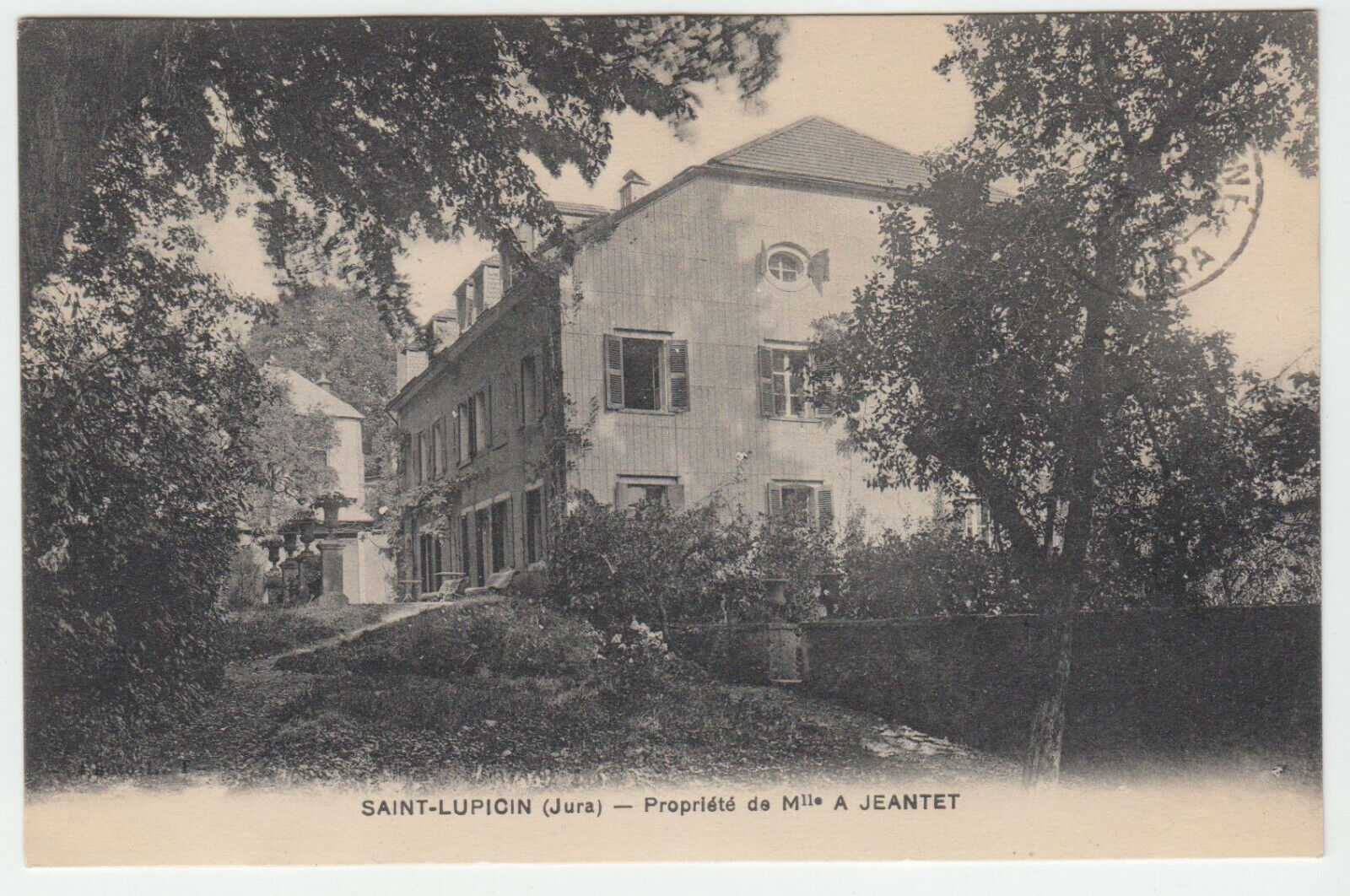 CARTE POSTALE SAINT LUPICIN JURA PROPRIETE DE MLLE A JANET 402905771087