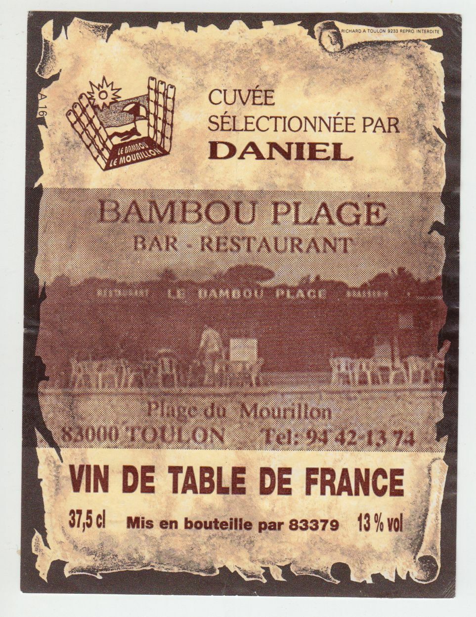 ETIQUETTE DE VIN BAMBOU PLAGE BAR RESTAURANT PLAGE DU MOURILLON SELECTION DANIEL 402553005707