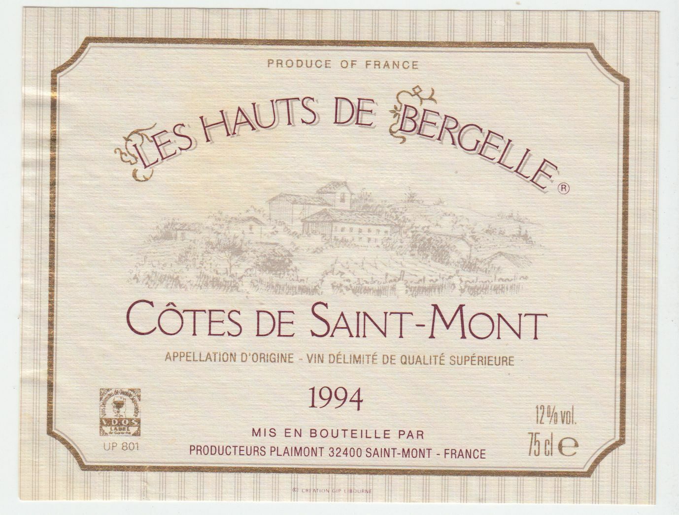 ETIQUETTE DE VIN COTES DE SAINT MONT 1994 LES HAUTS DE BERGELLE 402669072117