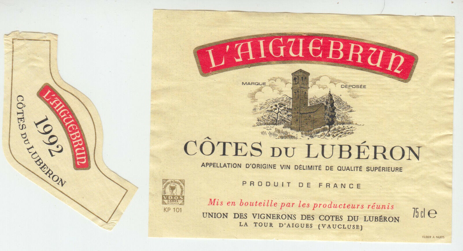 ETIQUETTE DE VIN COTES DU LUBERON 1992 L AIGUEBRUN 124461948547