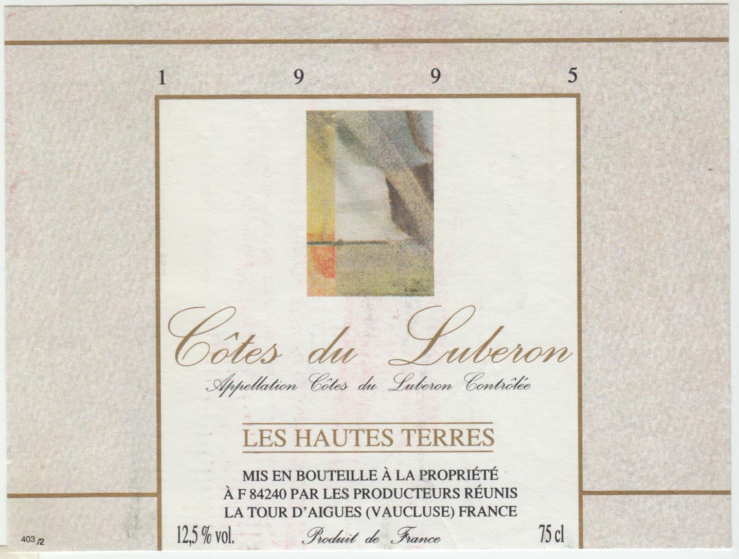 ETIQUETTE DE VIN COTES DU LUBERON 1995 LES HAUTES TERRES 402581826087