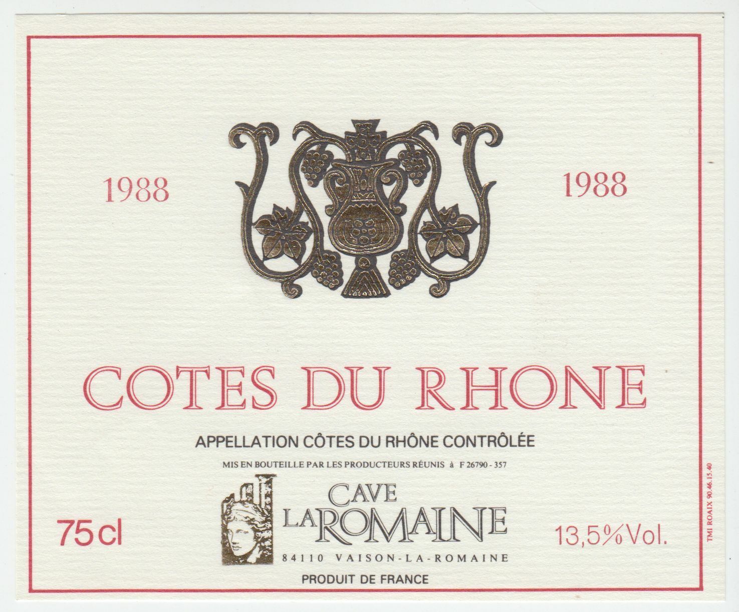 ETIQUETTE DE VIN COTES DU RHONE 1988 CAVE DE LA ROMAINE 124461944697