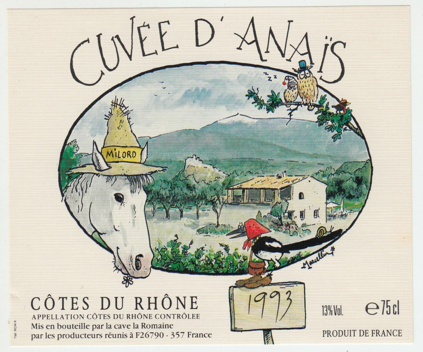 ETIQUETTE DE VIN COTES DU RHONE 1993 CUVEE D ANAIS ILLUSTRATEUR ANNE MILORD 124552112037