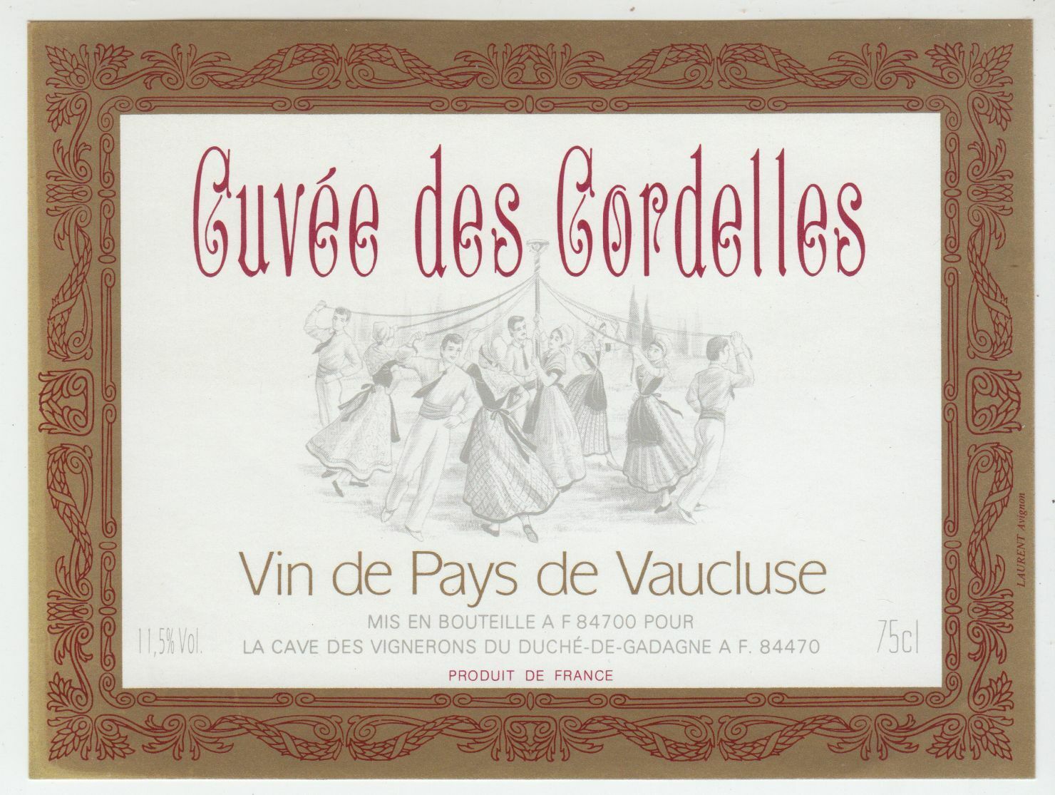 ETIQUETTE DE VIN DE PAYS DE VAUCLUSE CUVEE DES CORDELLES 402689167317