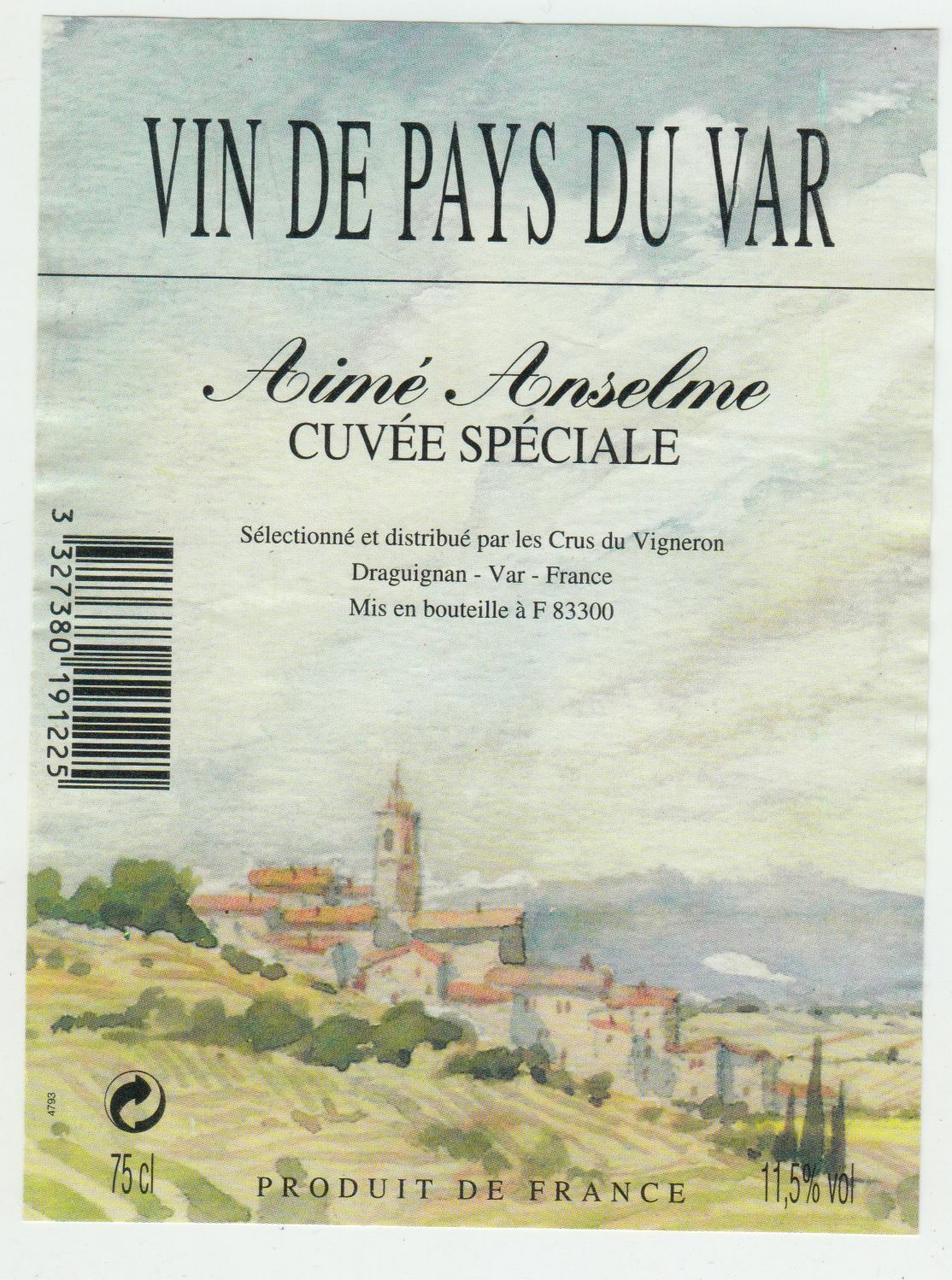 ETIQUETTE DE VIN DE PAYS DU VAR AINE ANSELME DRAGUIGNAN 124569409517