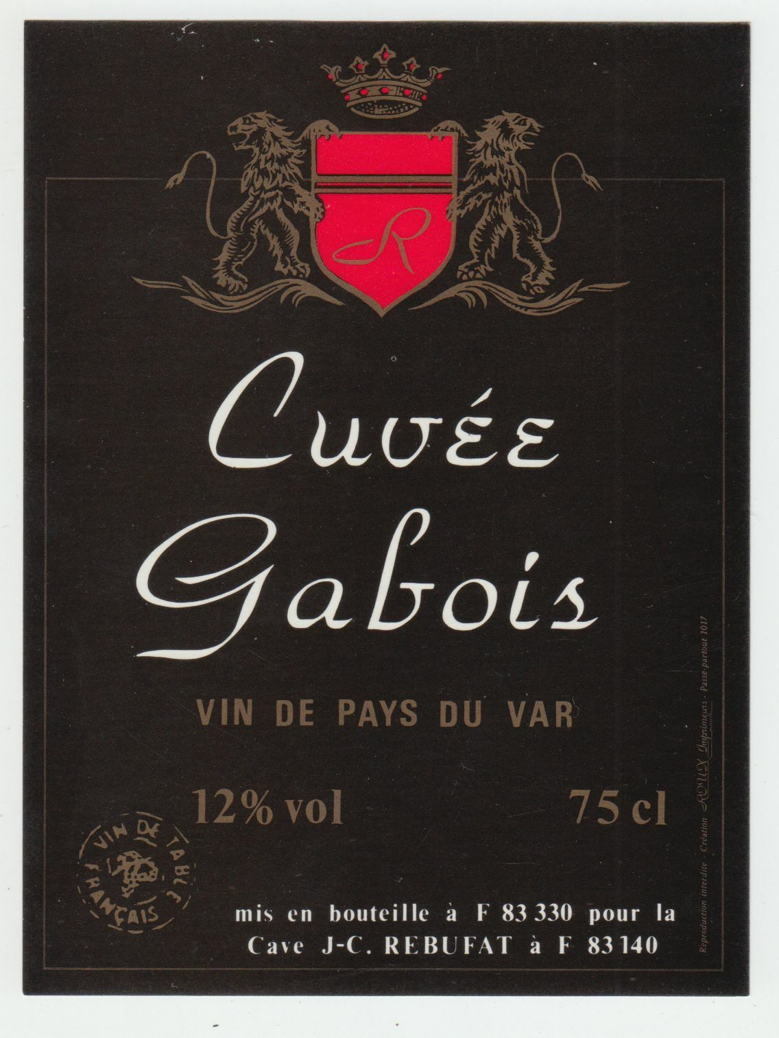 ETIQUETTE DE VIN DE PAYS DU VAR CUVEE GABOIS 402687606187