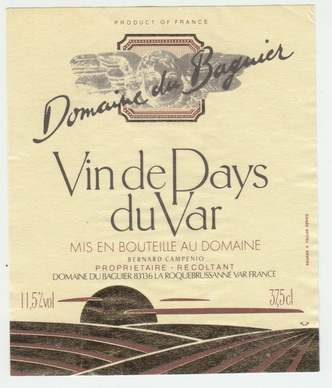 ETIQUETTE DE VIN DE PAYS DU VAR DOMAINE DE BAGUIER BERNARD CAMPENIO 124569409467