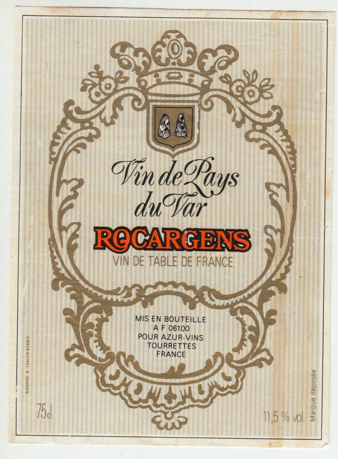 ETIQUETTE DE VIN DE PAYS DU VAR ROCARGENS TOURETTES