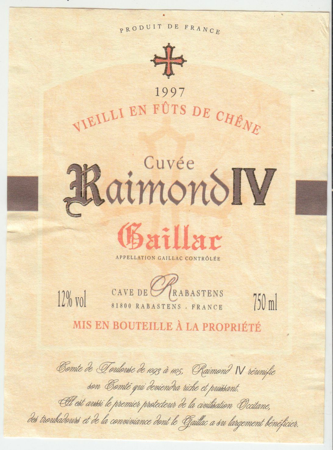 ETIQUETTE DE VIN GAILLAC 1997 CUCEE RAIMOND IV CROIX 402669072097