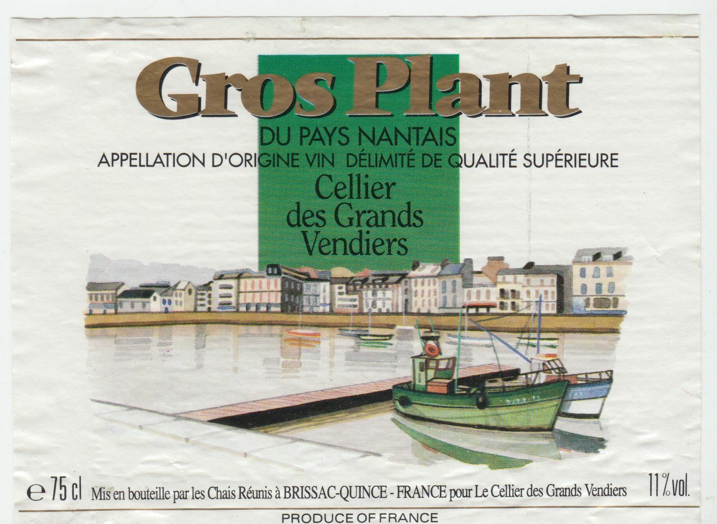 ETIQUETTE DE VIN GROS PLANT DU PAYS NANTAIS CELLIER DES GRANDS VENDIERS BATEAU 402631698487