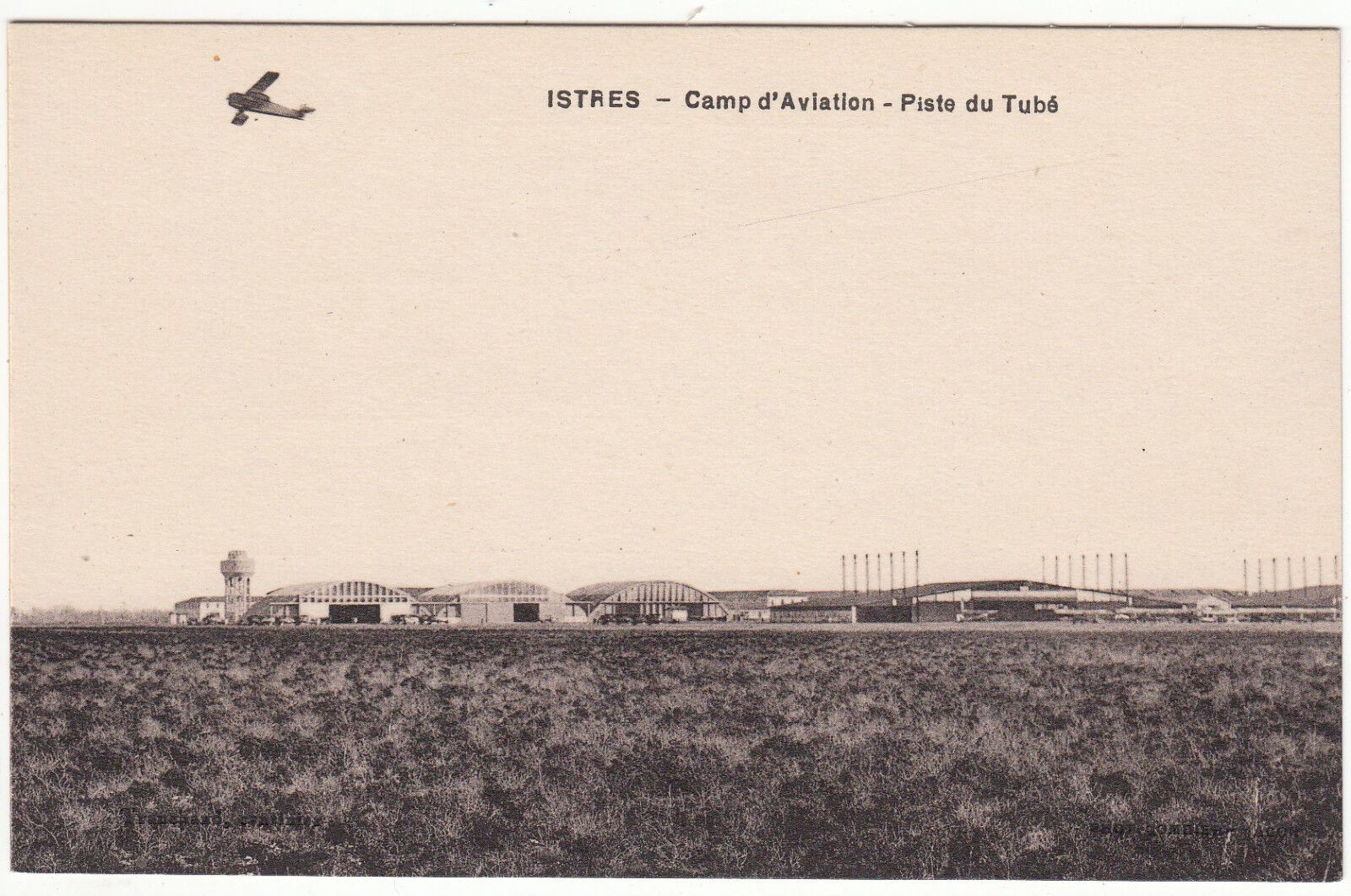 CARTE POSTALE AVIATION ISTRES CAMP D AVIATION PISTE DU TUBE 122302632858