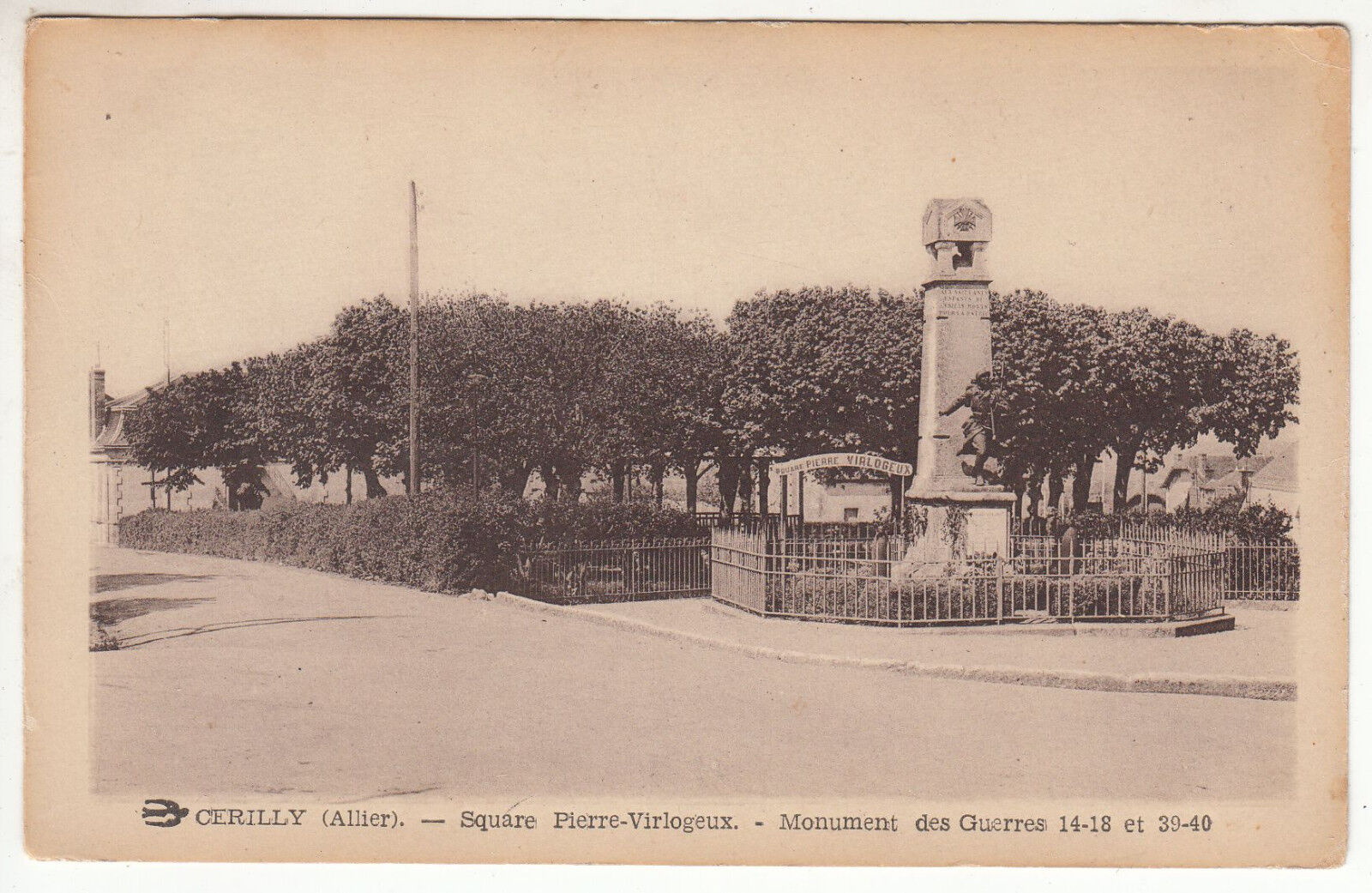 CARTE POSTALE CERILLY SQUARE PIERRE VIRLOGEUX MONUMENT DES GUERRES 122613765568