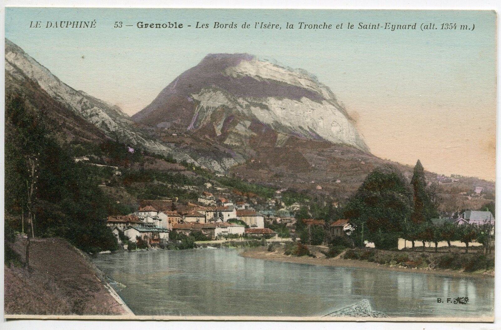 CARTE POSTALE GRENOBLE LE BORD DE L ISERE LA TRONCHE ET LE ST EYNARD 124177047858