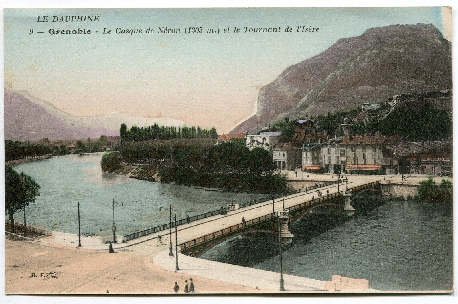 CARTE POSTALE GRENOBLE LE CASQUE DE NERON ET LE TOURNANT DE L ISERE 124177049468