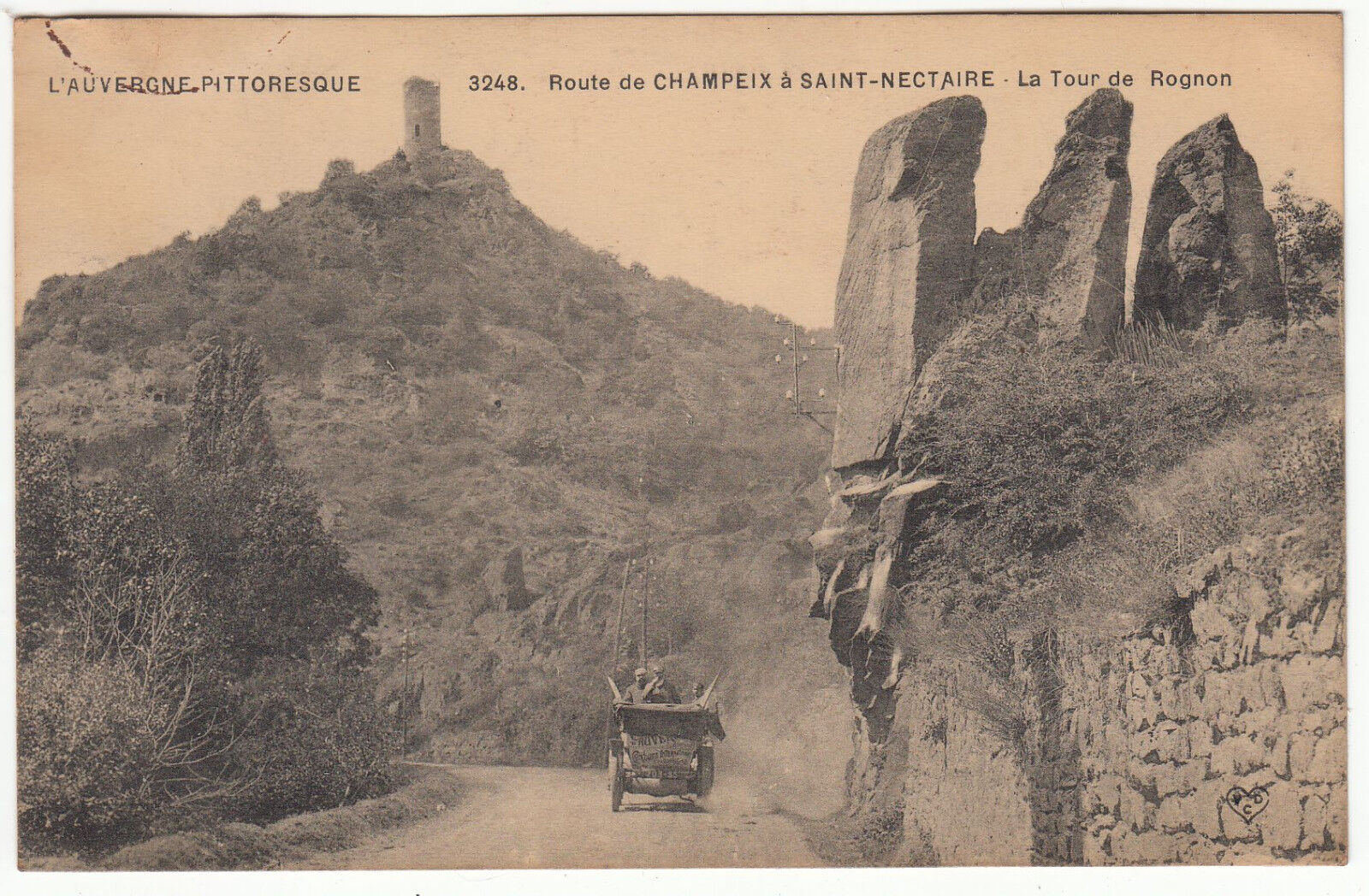 CARTE POSTALE L AUVERGNE ROUTE DE CHAMPEIX A SAINT NECTAIR LA TOUR ROGNON 122614582128