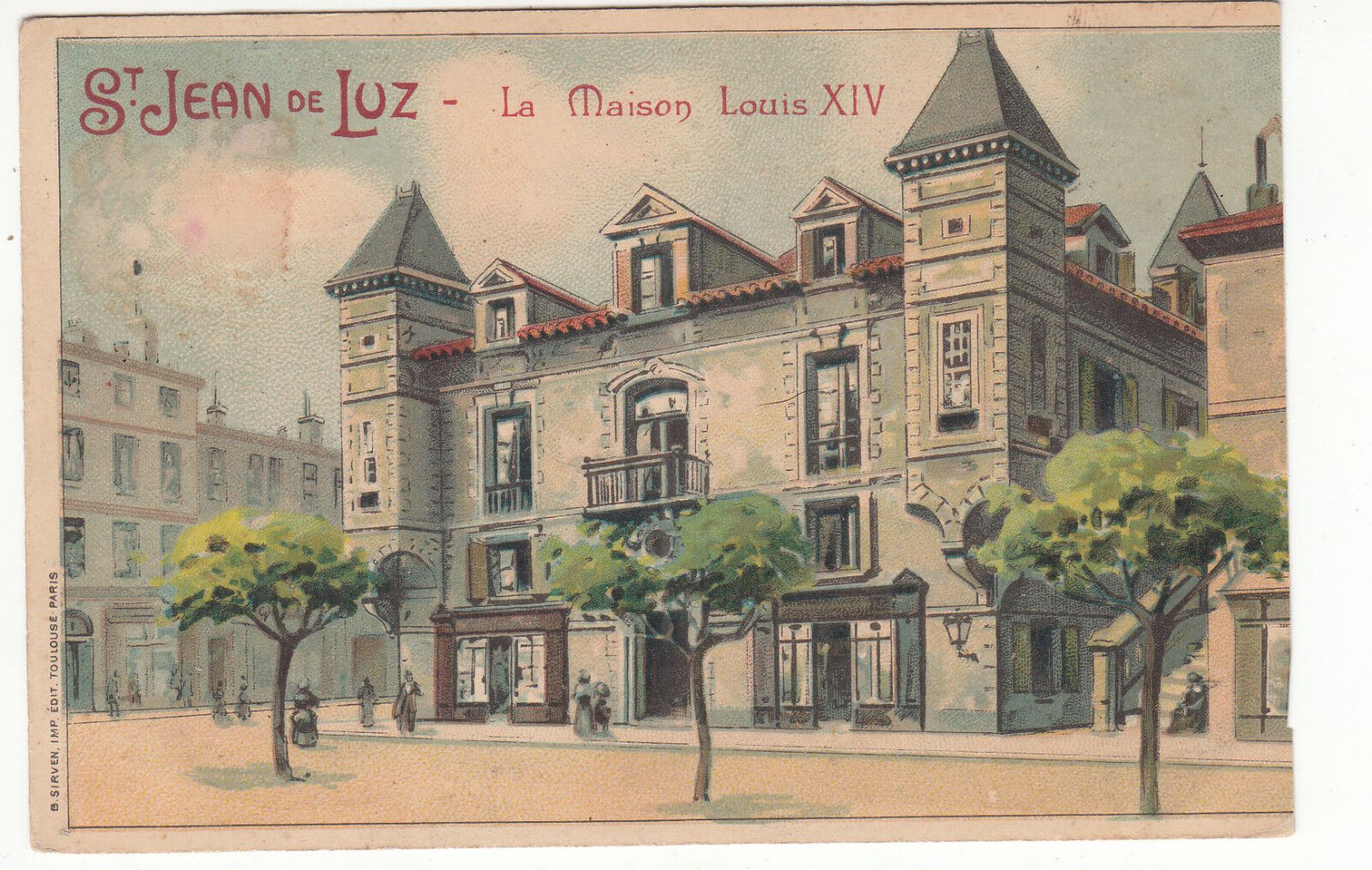 CARTE POSTALE SAINT JEAN DE LUZ MAISON DE LOUIS XIV 122358870038