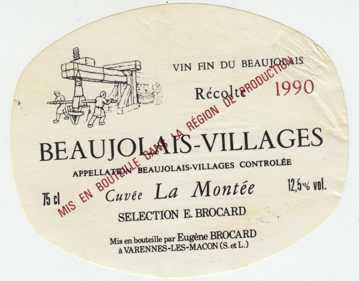 ETIQUETTE DE VIN BEAUJOLAIS VILLAGES 1990 LA MONTE SELECTION E BROCARD 124576538668