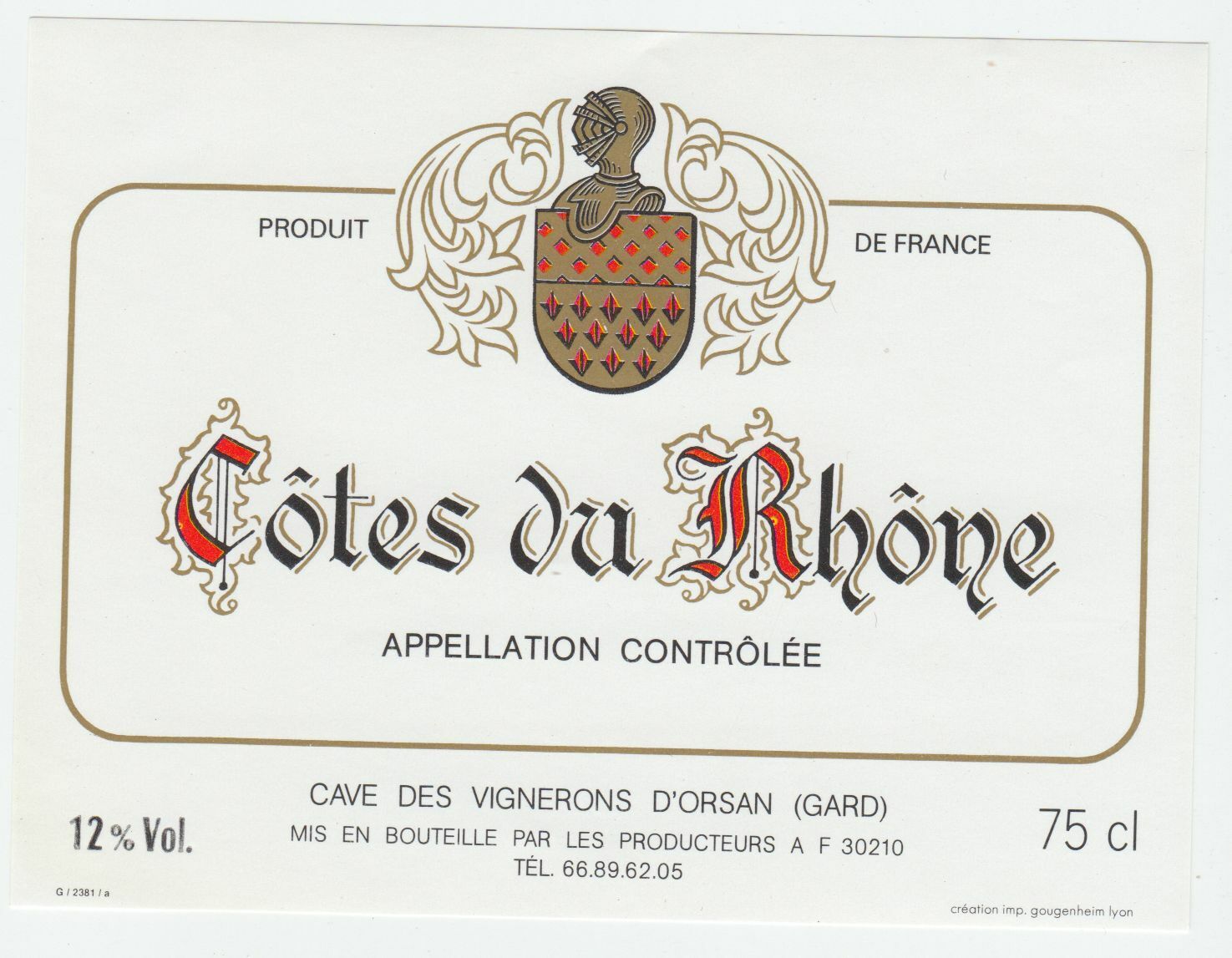 ETIQUETTE DE VIN COTES DU RHONE ORSAN GARD 402581822478