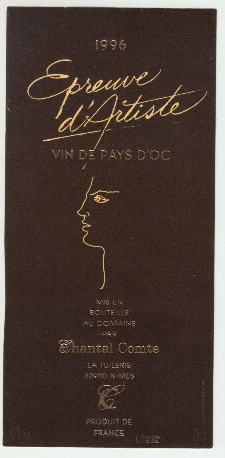 ETIQUETTE DE VIN DU PAYS D OC 1996 EPREUVE D ARTISTE CHANTAL COMTE LA TUILERIE 124572490078