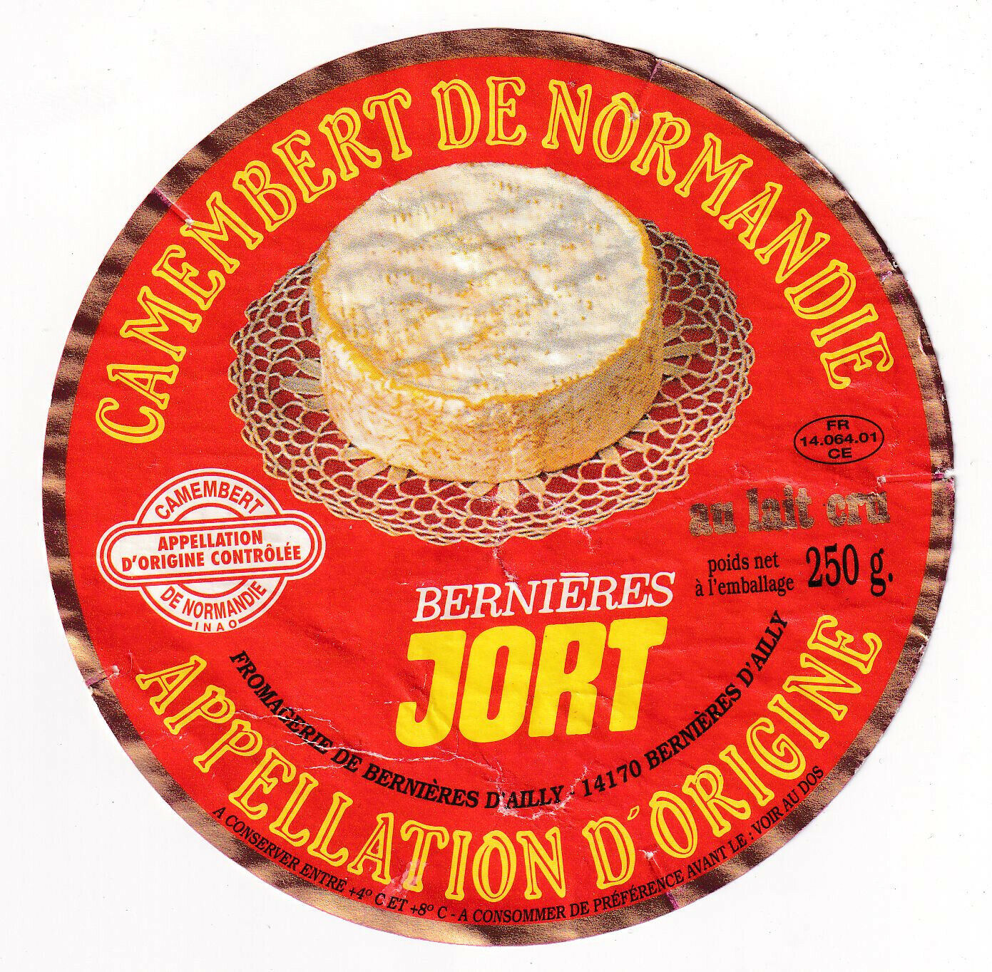 ETIQUETTE FROMAGE CAMENBERT DE NORMANDIE BERNIERES JORT LAIT CRU 125264489788