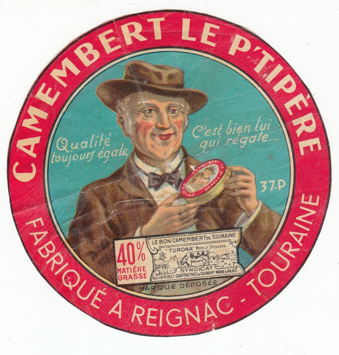 FROMAGE CAMEMBERT LE P TIPERE REIGNAC TOURAINE 400927941548