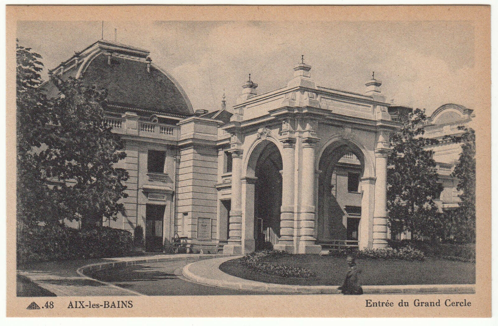 CARTE POSTALE AIX LES BAINS ENTREE DU GRAND CERCLE 402001288229