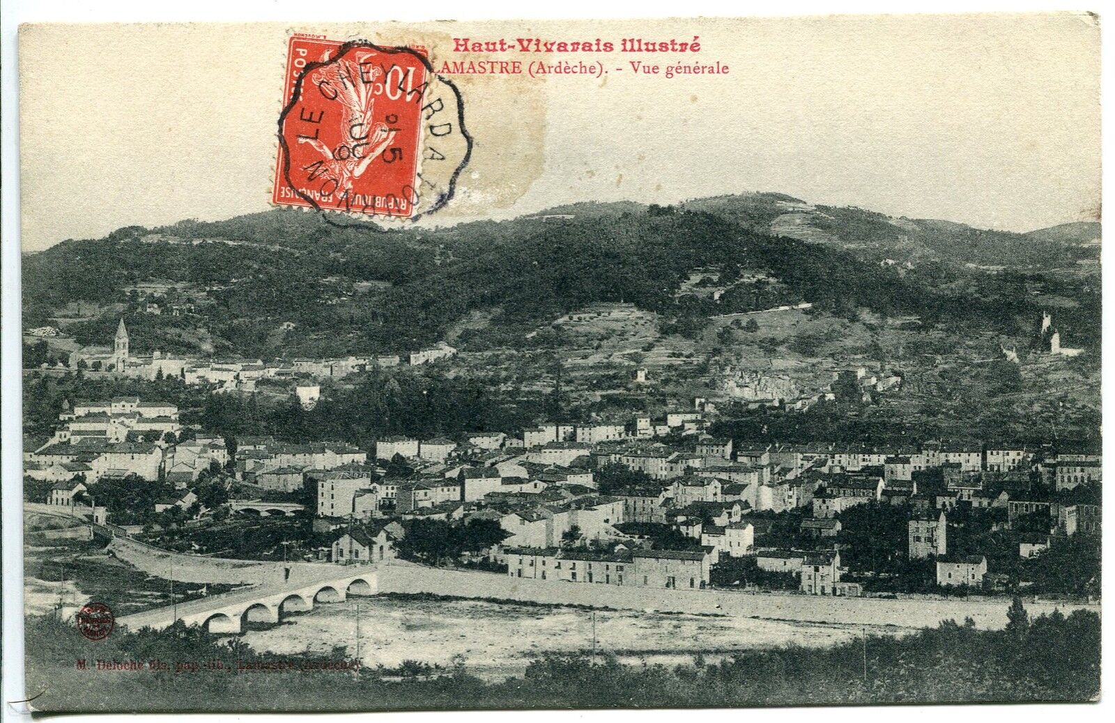 CARTE POSTALE LAMASTRE VUE GENERALE CONVOYEUR LE CHEYLARD A TOURNON 121455062669