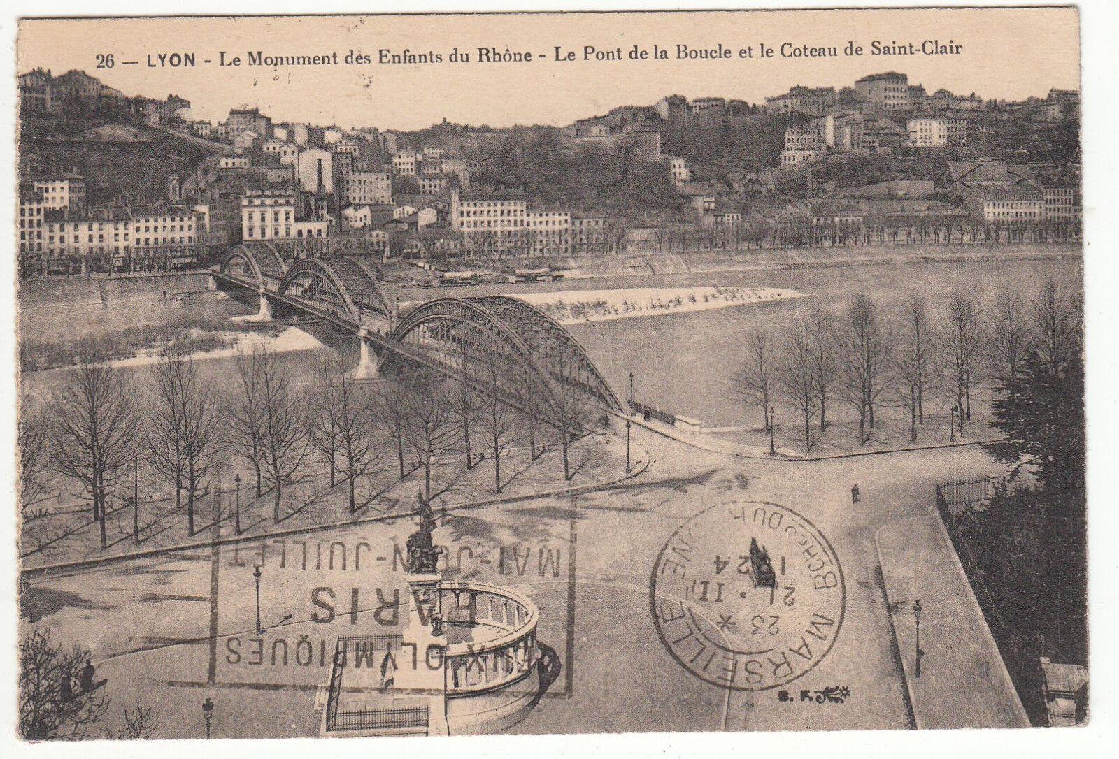 CARTE POSTALE LYON LE MONUMENT ENFANTS DU RHONE PONT BOUCLE COTEAU SAINT CLAIR 122212542579