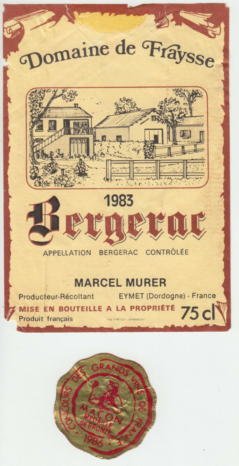 ETIQUETTE DE VIN BERGERAC DOMAINE DE FRAYSSE 1983 MARCEL MURER MEDAILLE BRONZE 402654737179