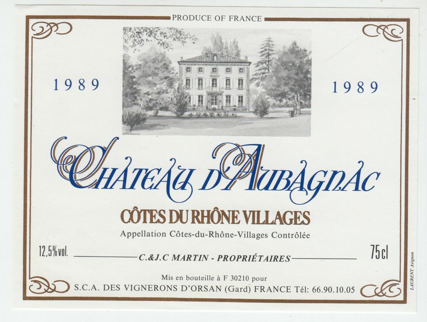 ETIQUETTE DE VIN BONS COTES DU RHONE 1989 CHATEAU D AUBAGNAC MARTIN PROPRIETAIRE 124461947779