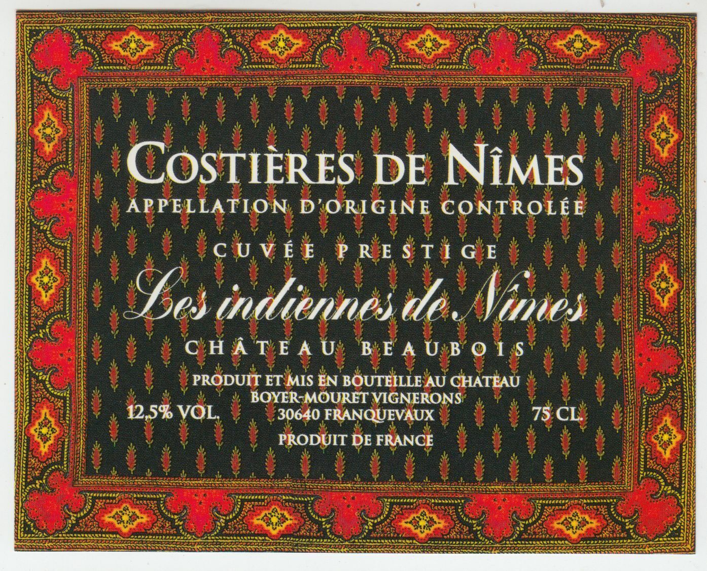 ETIQUETTE DE VIN COSTIERES DE NIMES LES INDIENNES DE NIMES CHATEAU BEAUBOIS 402581826129