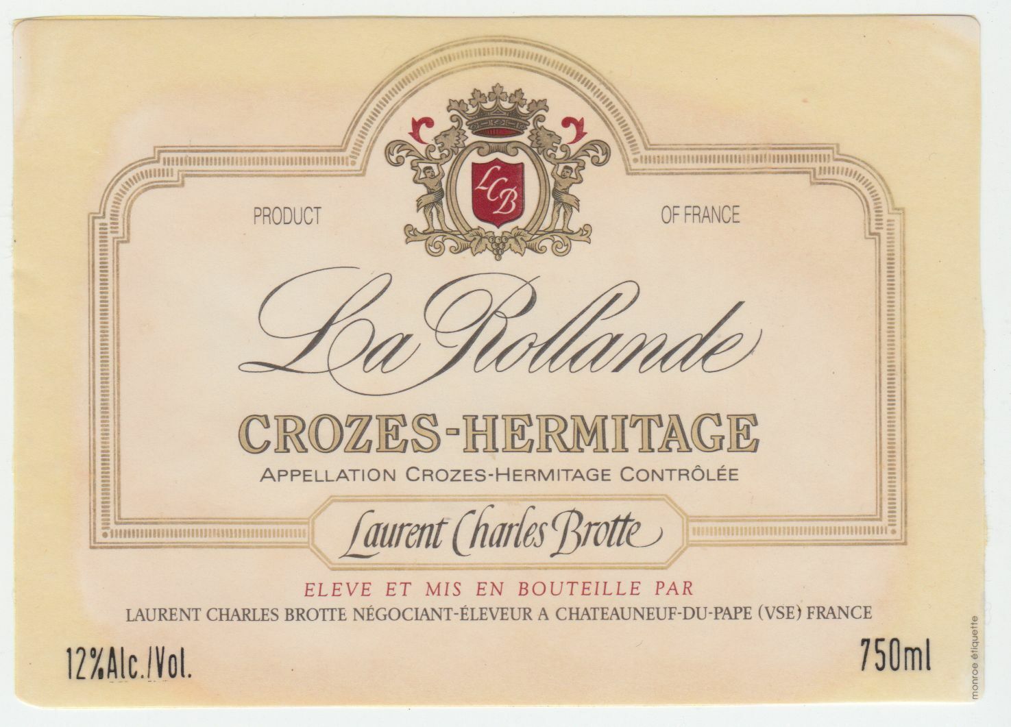 ETIQUETTE DE VIN CROZES HERMITAGE LA ROLLANDE LAURENT CHARLES BROTTE 402581826089