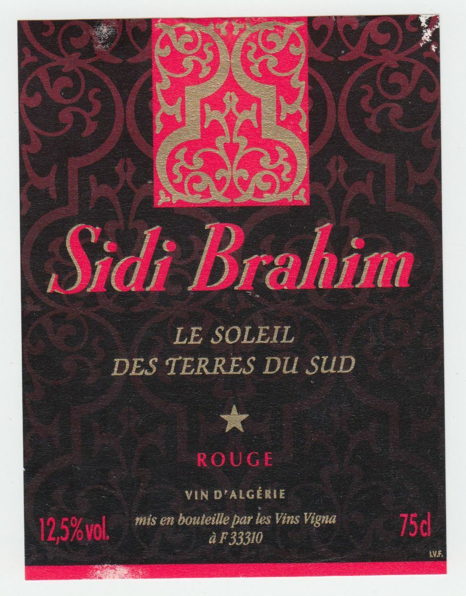 ETIQUETTE DE VIN SIDI BRAHIM ROUGE D ALGERIE VIGNA LE SOLEIL DES TERRES DU SUD 124438225809