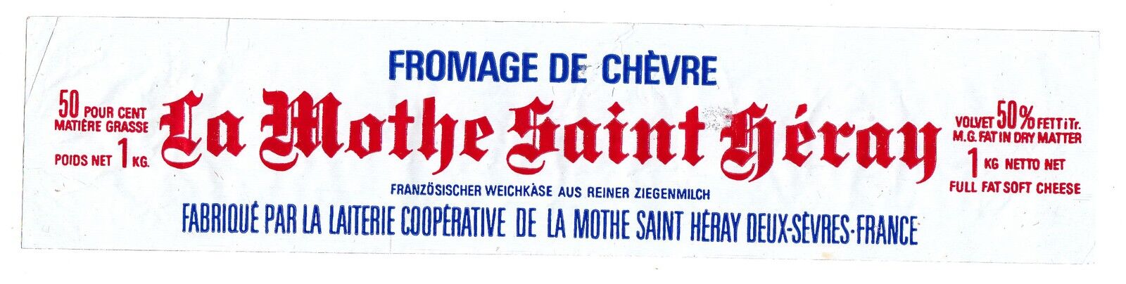 FROMAGE DE CHEVRE LA MOTHE SAINT HERAY 1 KG 400927941589